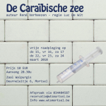 Toneel “De Caraïbische zee”, een tragikomedie